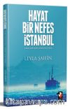 Hayat Bir Nefes İstanbul