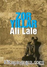 Zor Yıllar