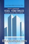 Kuram ve Uygulamada Yerel Yönetimler -Kavramlar, Yaklaşımlar, Yapılar ve Mevzuat-