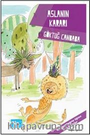 Değerler Serisi - Aslanın Kararı
