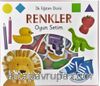 İlk Eğitim Dizisi / Renkler Oyun Setim