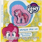 MLP Pinkie Pie ve Sır Tutma Sorunu