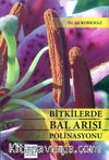 Bitkilerde Bal Arısı Polinasyonu