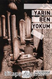 Yarın Ben Yokum