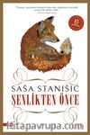 Şenlikten Önce (Ciltli Özel Baskı)