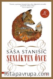 Şenlikten Önce (Ciltli Özel Baskı)