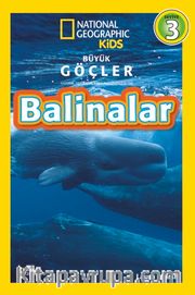 National Geographic Kids  Büyük Göçler: Balinalar