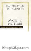 Avcının Notları (Ciltli)