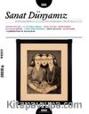 Sanat Dünyamız Üç Aylık Kültür ve Sanat Dergisi Sayı:161 Kasım-Aralık 2017
