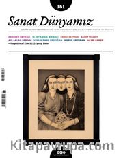 Sanat Dünyamız Üç Aylık Kültür ve Sanat Dergisi Sayı:161 Kasım-Aralık 2017
