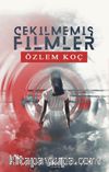 Çekilmemiş Filmler