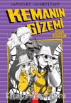 Davetsiz Dedektifler / Kemanın Gizemi
