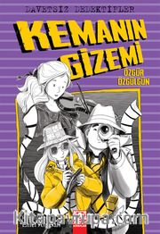 Davetsiz Dedektifler / Kemanın Gizemi