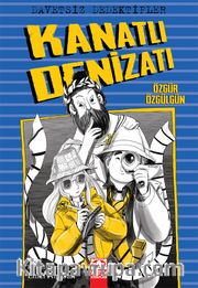 Davetsiz Dedektifler / Kanatlı Denizaltı