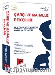 Çarşı ve Mahalle Bekçiliği Mülakat ve Yazılı Sınav Hazırlık Kılavuzu