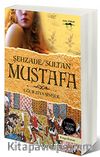 Şehzade-Sultan Mustafa