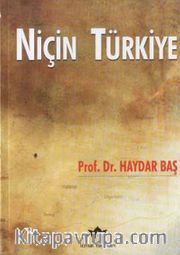 Niçin Türkiye