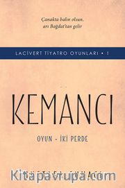 Kemancı Lacivert Tiyatro Oyunları -1 <br /> Oyun - İki Perde