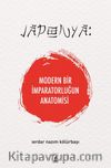 Japonya: Modern Bir İmparatorluğun Anatomisi
