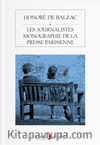 Les Journalistes Monographie De La Presse Parisienne