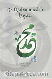Hz. Muhammedin Hayatı 
