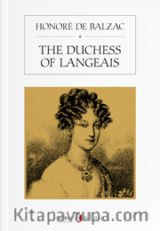 The Duchess Of Langeais