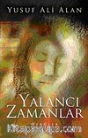 Yalancı Zamanlar