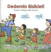 Dedemin Bisikleti - Vitamin Bahçesinde Gezinti