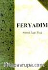 Feryadım (2 Cilt Takım)