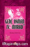Genç Osman ve IV. Murad