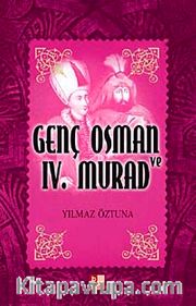 Genç Osman ve IV. Murad