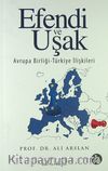 Efendi ve Uşak / Avrupa Birliği - Türkiye İlişkileri