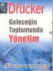 Geleceğin Toplumunda Yönetim (Ciltsiz)