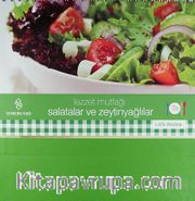 Lezzet Mutfağı <br /> Salatalar ve Zeytinyağlılar