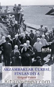Akzambaklar Ülkesi, Finlandiya