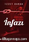 Hazal Kızın İnfazı