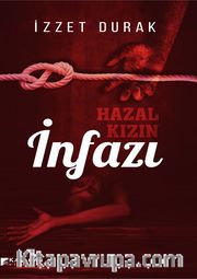 Hazal Kızın İnfazı
