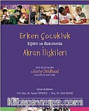 Erken Çocukluk Eğitim ve Bakımında Akran İlişkileri