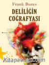Deliliğin Coğrafyası