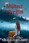 Mülteci Yüreğim