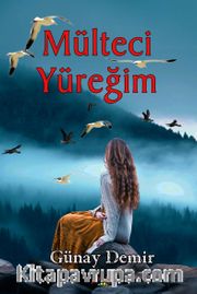 Mülteci Yüreğim