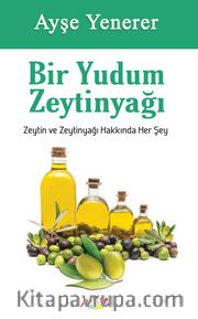 Bir Yudum Zeytin Yağı