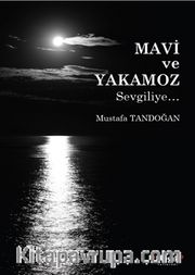 Mavi ve Yakamoz Sevgiliye