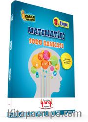 8. Sınıf Lise Giriş Sınavlarına Hazırlık Matematik Soru Bankası