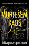 Muhteşem Kaos