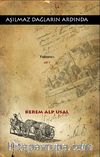 Aşılmaz Dağların Ardında & Yabancı Cilt 1