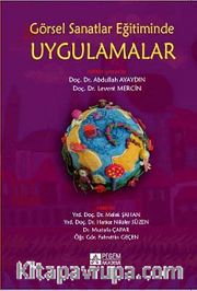 Görsel Sanatlar Eğitiminde Uygulamalar