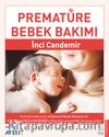 Prematüre Bebek Bakımı