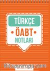Türkçe ÖABT  Notları