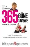 Çocuk Eğitiminde 365 Güne 365 Tavsiye